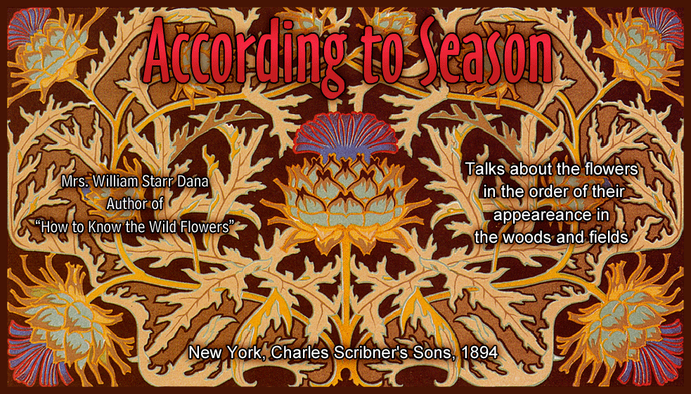 According to Season by Mrs. William Starr Dana