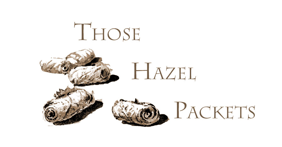 Those Hazel Packets